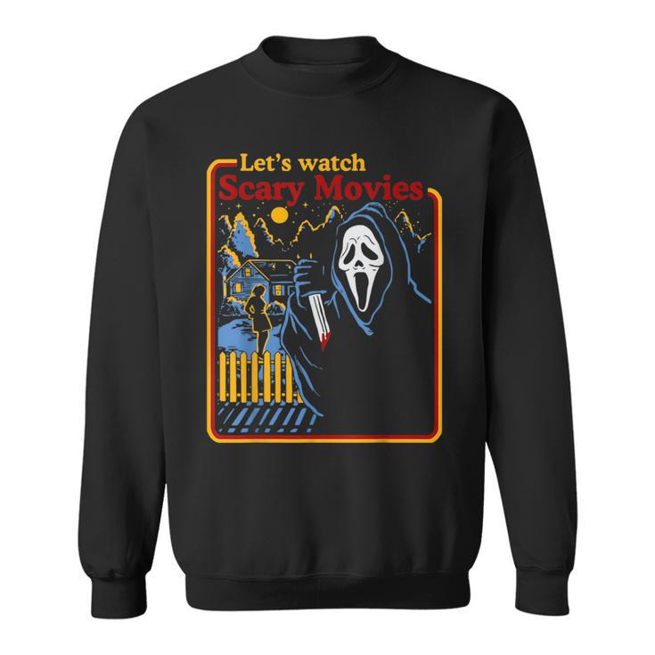 Halloween Let’S Watch Scary Horror Movies Ghost Series Retro Halloween Funny Gifts Sweatshirt