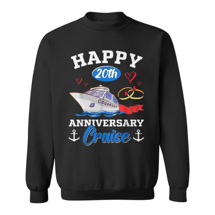 Happy 20Th Anniversary Cruise Funny Wedding Anniversary  Sweatshirt