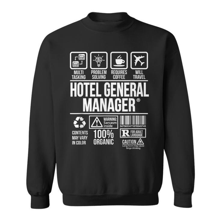 Hotel General Manager Job Profession Dw Sweatshirt