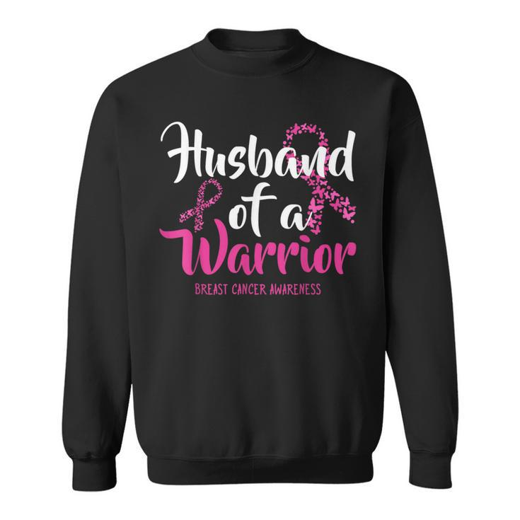 Husband Of A Warrior Breast Cancer Awareness Month Support Sweatshirt
