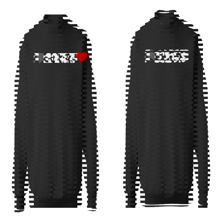 I Heart Corgis I Love Corgis Cute Red Heart Corgi Lover Sweatshirt