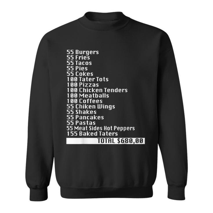 I Think You Should Leave 55 Burgers 55 Fries Burgers Funny Gifts Sweatshirt
