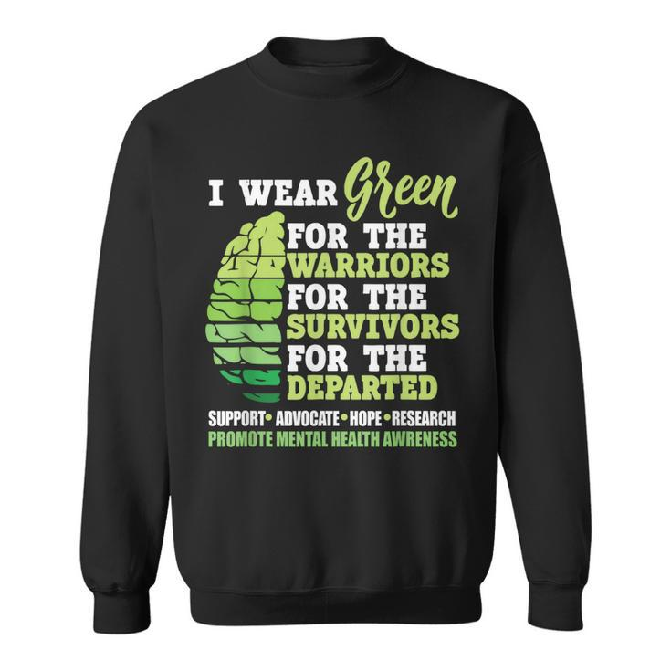 I Wear Green For The Warriors Mental Health Awareness Month Sweatshirt