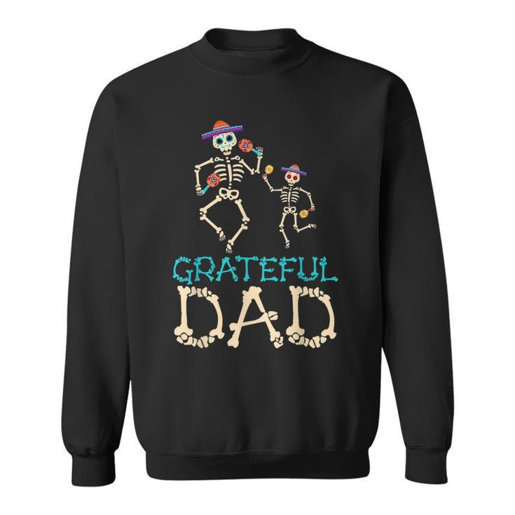 Im Always A Grateful Father Dad Halloween  Sweatshirt