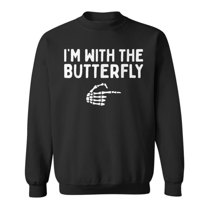 I'm With The Butterfly Halloween Costume Matching Couples Sweatshirt