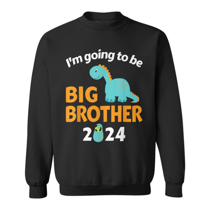 Im Going To Be Big Brother 2024 For Pregnancy Announcement  Sweatshirt