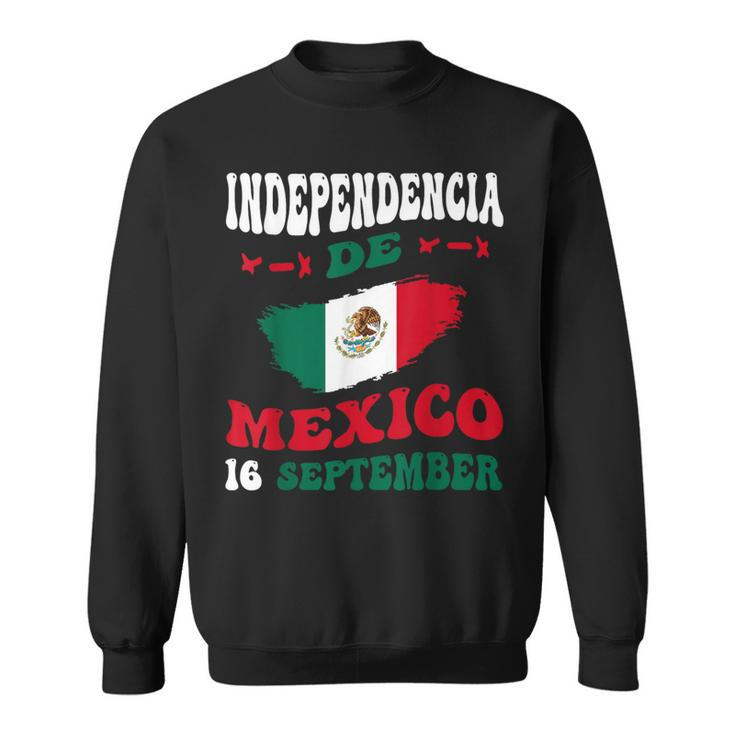 Independencia De Mexico Flag Pride Mexican Independence Day Sweatshirt