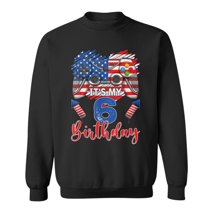 Its My 6Th Birthday 6 Years Old July 4Th Gamer Controller  Sweatshirt