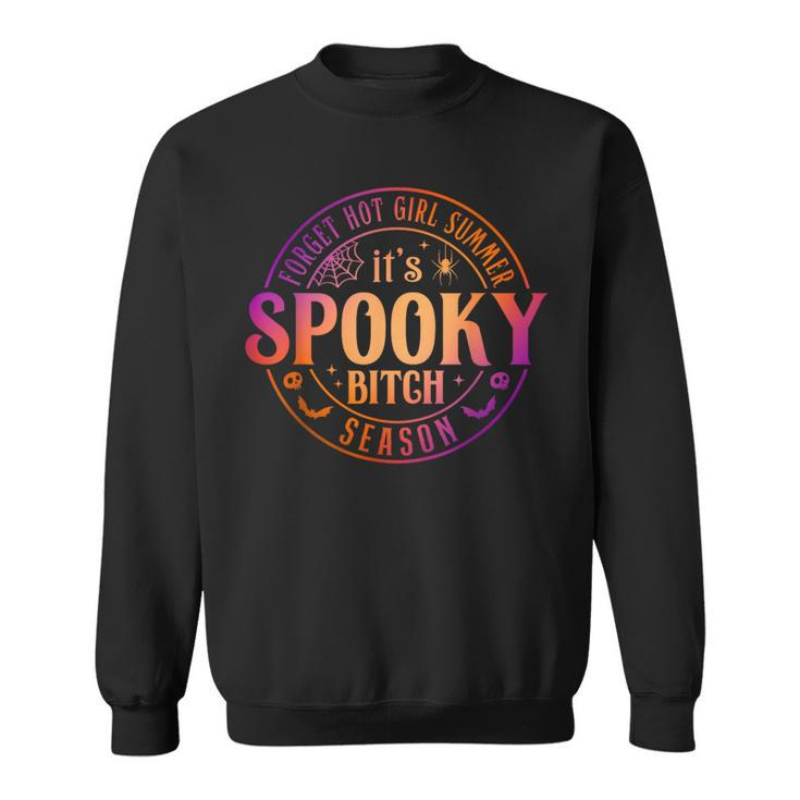 It's Spooky Bitch Season Witch Halloween Sweatshirt