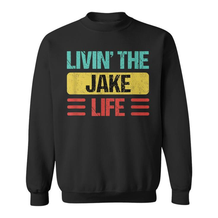 Jake Name  Sweatshirt