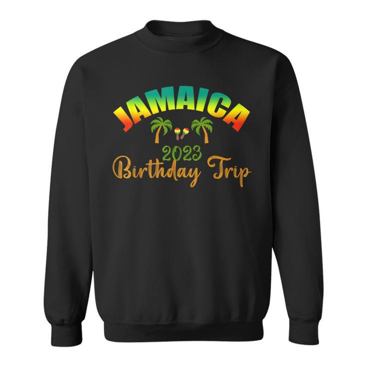 Jamaica Birthday Trip 2023 Matching Birthday Party Road Trip  Sweatshirt