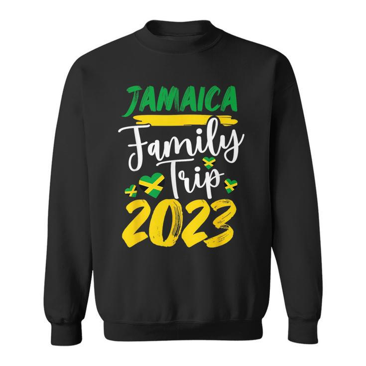 Jamaica Family Trip 2023 Vacation Jamaica Travel Family  Sweatshirt