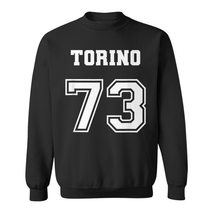 Jersey Style Torino 73 1973 Muscle Classic Car Sweatshirt