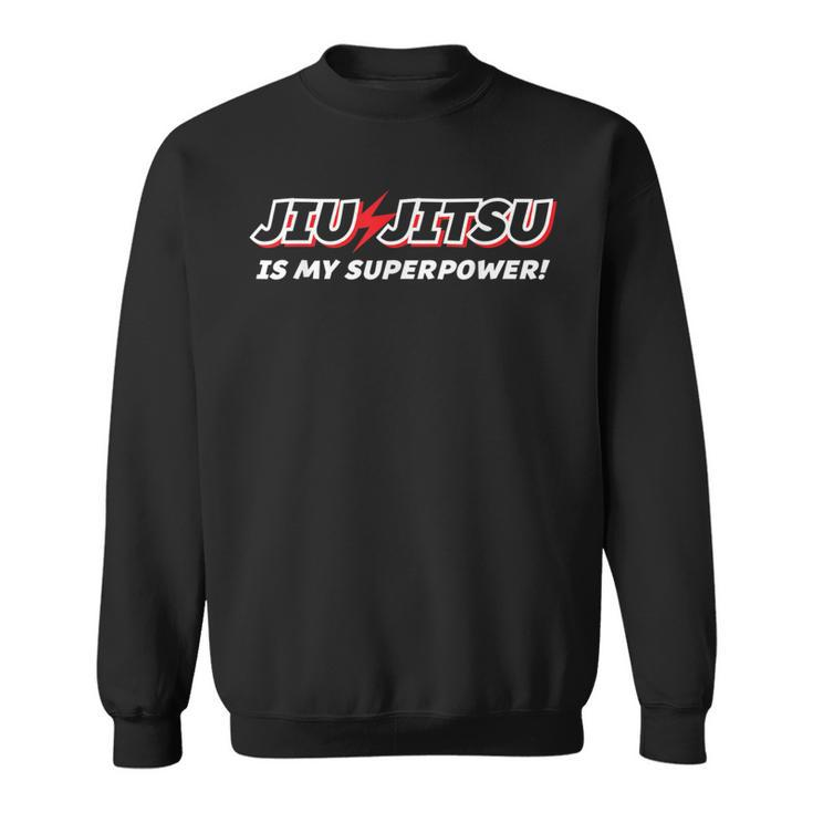 Jiu-Jitsu Superpower Bjj Brazilian Jiu JitsuSweatshirt