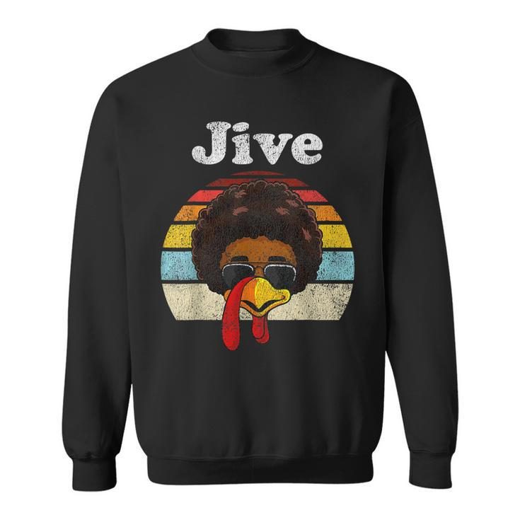 Jive Thanksgiving Turkey Day Face Vintage Retro Style Sweatshirt