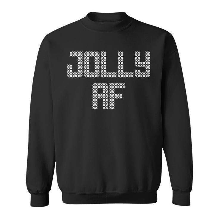 Jolly Af T Ugly Christmas Party Xmas Sweatshirt