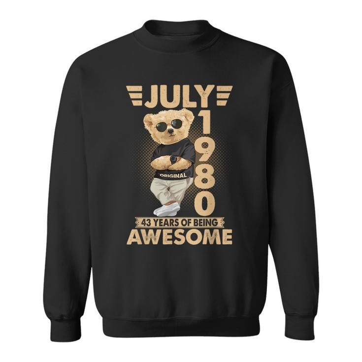 July 1980 43Rd Birthday 2023 43 Years Of Being Awesome  Sweatshirt