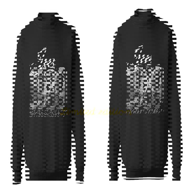 June 1989 30 Year Old 1989 30Th Birthday Gift Sweatshirt