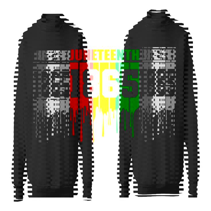 Junenth 1865 African Flag Color Celebrate Junenth Sweatshirt