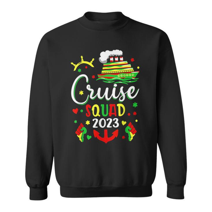 Junenth Cruise Squad 2023 Family Friend Travel Group  Sweatshirt