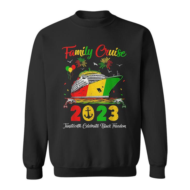 Junenth Family Cruise Vacation Trip 2023  Sweatshirt