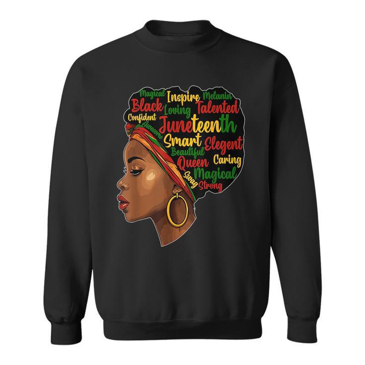 Junenth Is My Independence Day Afro Melanin Black Queen  Sweatshirt