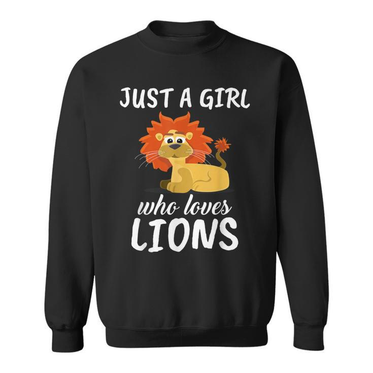 Just A Girl Who Loves Lions Clothes Outfit Gift Lion  Sweatshirt