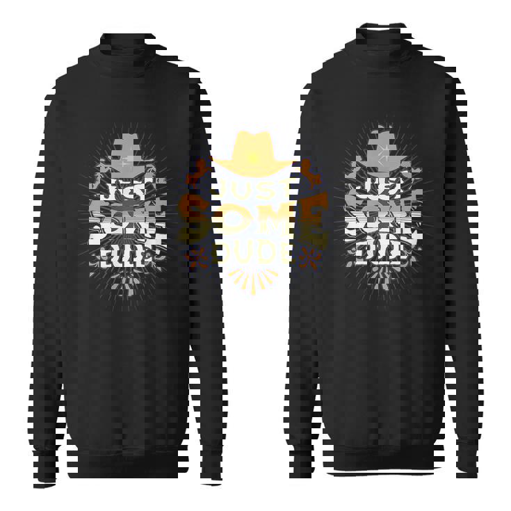 Just Some Dude Sweatshirt
