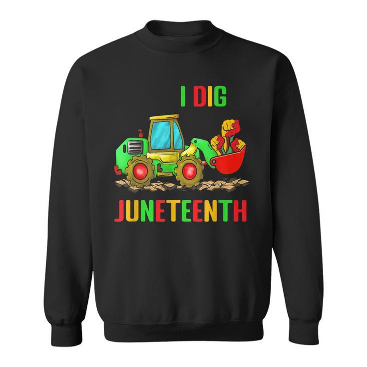 Kids I Dig Junenth Fists Tractor Toddler Boys Tractors  Sweatshirt