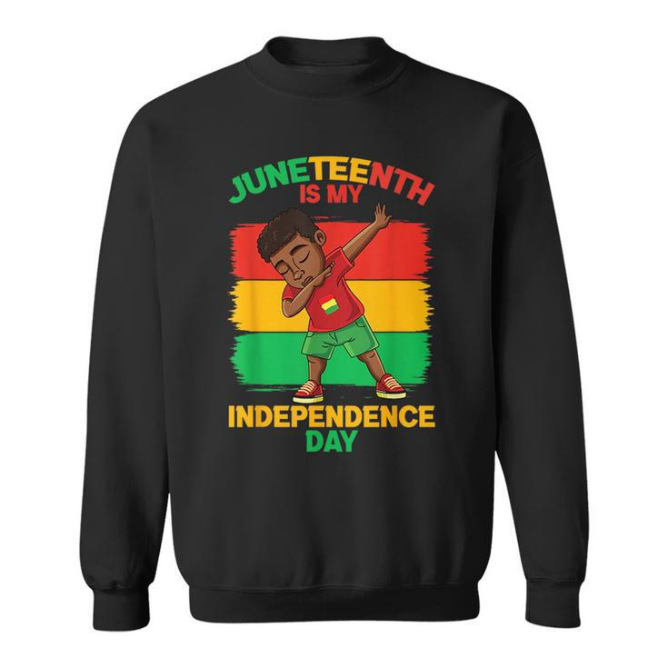 Kids Junenth Is My Independence Day  Sweatshirt