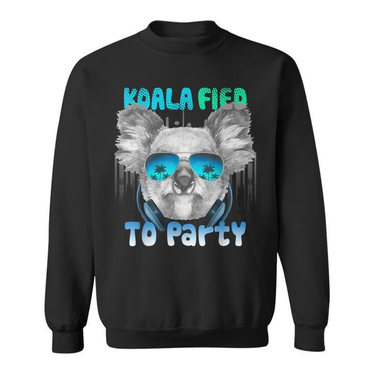 Koalafied To Party Sweatshirt
