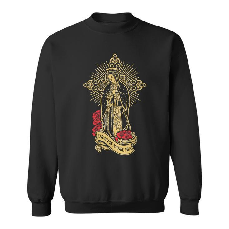 Our Lady Of Guadalupe Saint Virgin Mary Sweatshirt