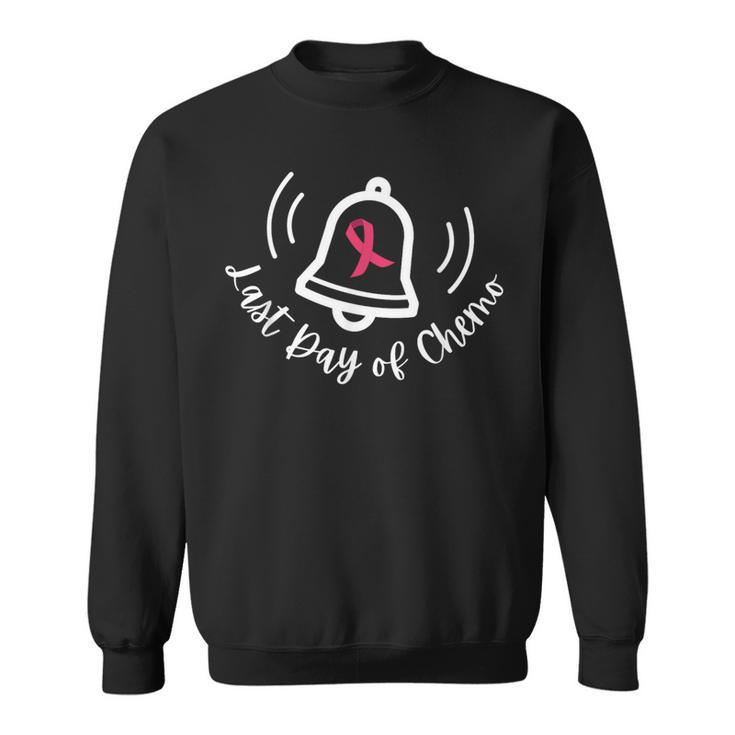 Last Day Of Chemo Ring The Bell Cancer Awareness Survivor Sweatshirt