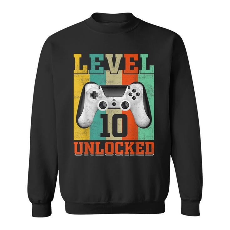 Level 10 Unlocked Birthday For Boys 10 Years Old Gamer Bday  Sweatshirt
