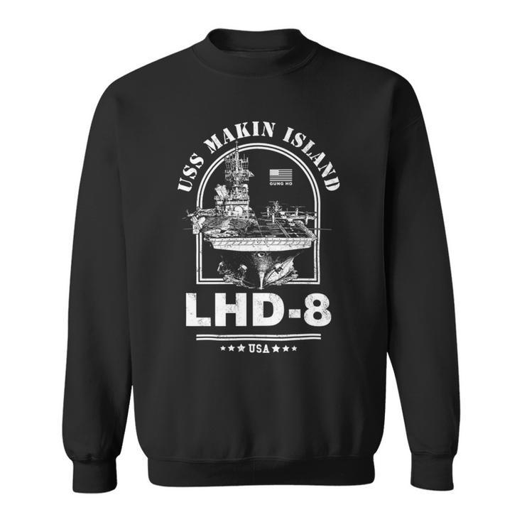 Lhd-8 Uss Makin Island Sweatshirt