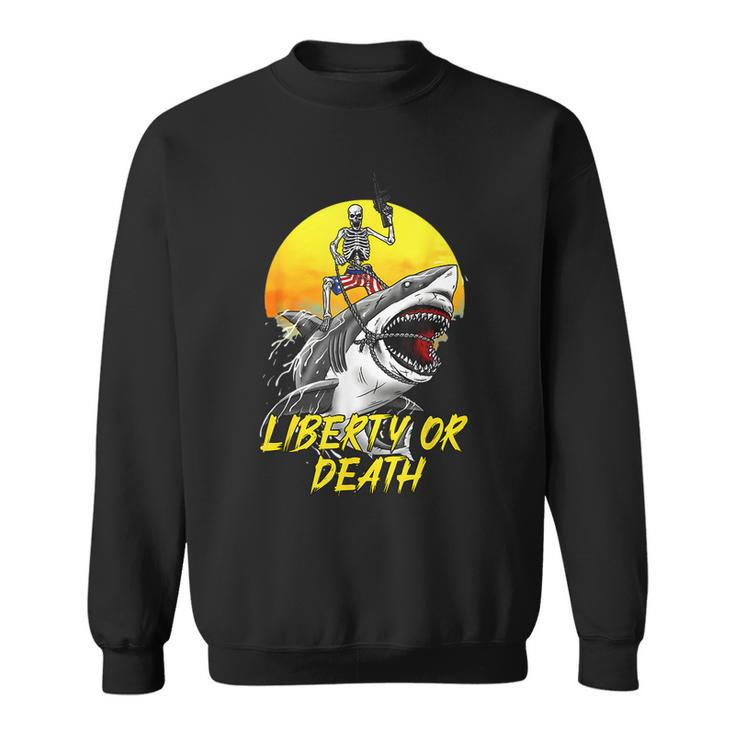 Liberty Or Death Vintage Skeleton Shark Patriotic Proud  Sweatshirt