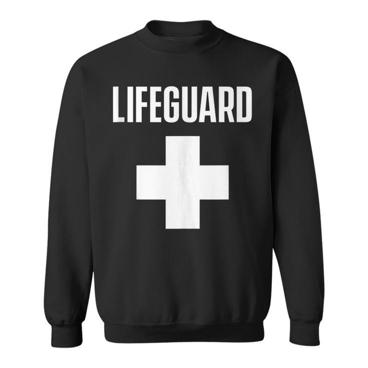 Lifeguard Sayings Life Guard Job  Sweatshirt