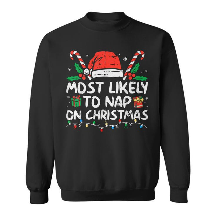 Most Likely To Nap On Christmas Family Christmas 2023 Sweatshirt