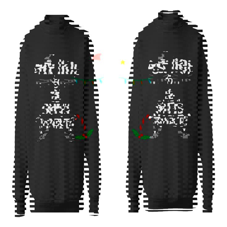 Most Likely Santas Favorite Christmas Xmas Family Matching Sweatshirt