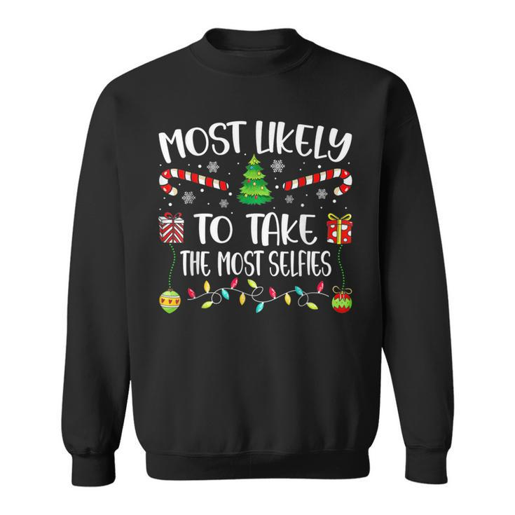 Most Likely To Take The Most Selfies Christmas Tree Xmas Sweatshirt