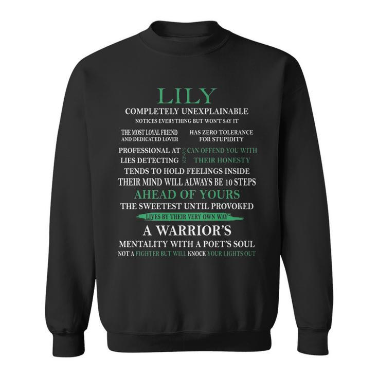Lily Name Gift Lily Completely Unexplainable Sweatshirt