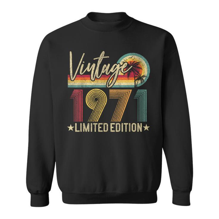 Limited Edition 1971 51St Birthday 51 Years Old Vintage Sweatshirt