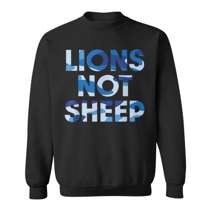 Lions Not Sheep Blue Camo Camouflage  Sweatshirt