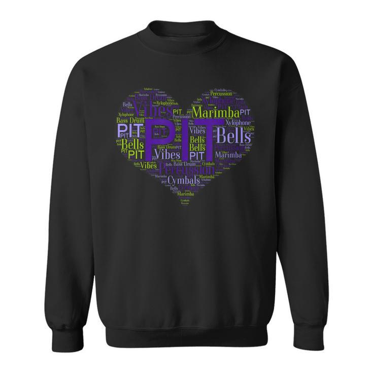 I Love Pit Marching Band Percussion Heart Word Cloud Sweatshirt