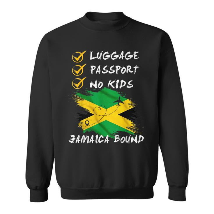 Luggage Passport No Kids Jamaica Travel Vacation Outfit  Sweatshirt