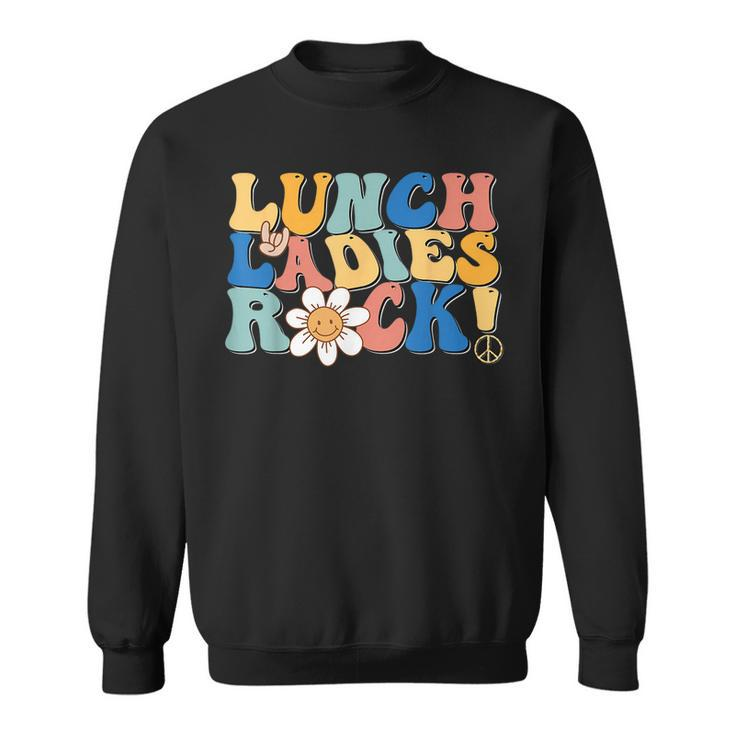 Lunch Ladies Rock Retro Lunch Ladies Squad Cafeteria Crew Sweatshirt