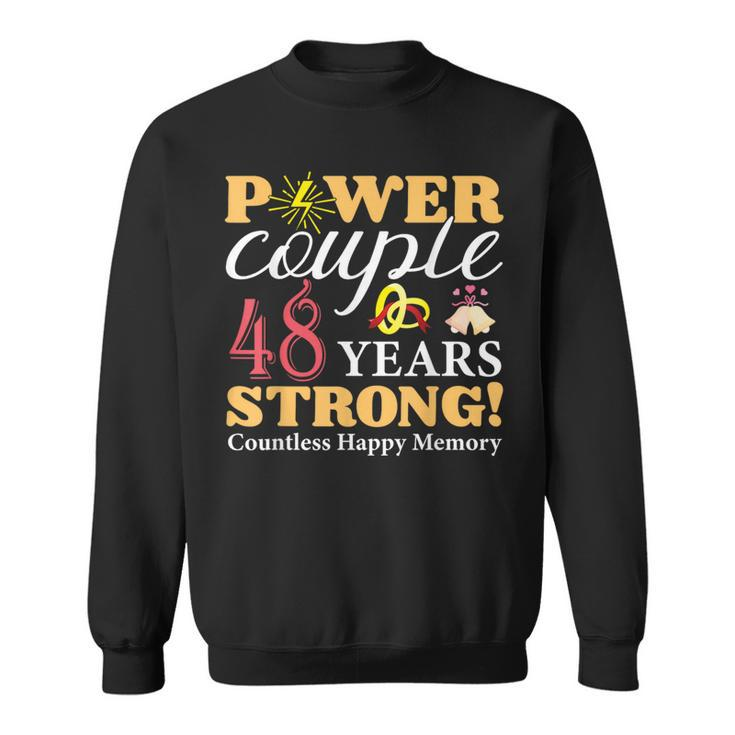 Married 48 Years Power Couple 48Th Wedding Anniversary  Sweatshirt