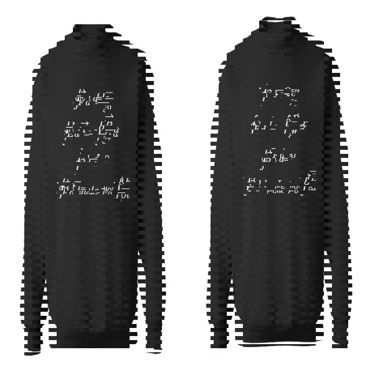 Maxwell's Equations Integral Form CoolFor Geeks Sweatshirt