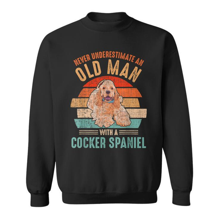 Mb Never Underestimate An Old Man With A Cocker Spaniel Sweatshirt