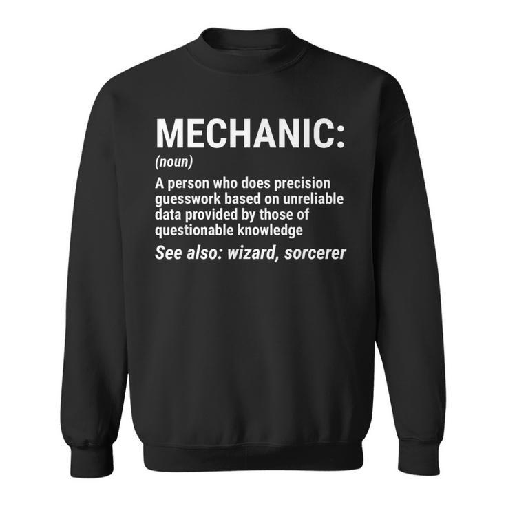 Mechanic Definition Mechanic Noun Sweatshirt